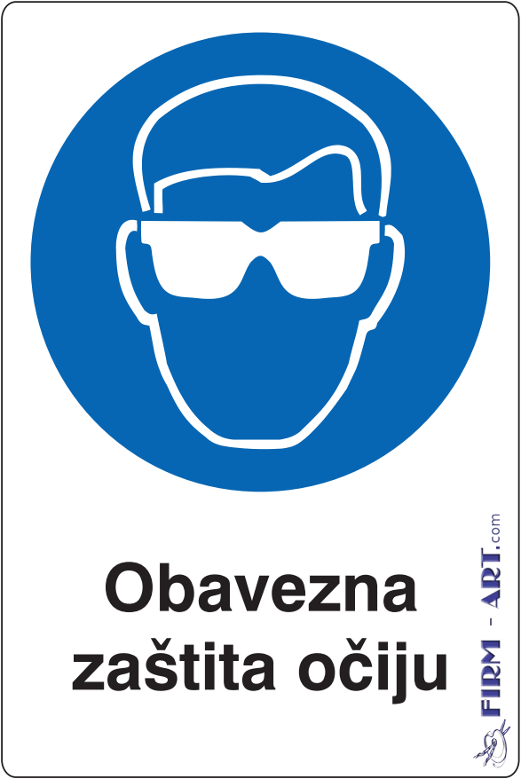 Znaci obaveze - Obavezna zaštita očiju (Sito štampa firm-art.com) 